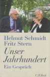 Helmut Schmidt, Fritz Stern - Unser Jahrhundert [antikvár]