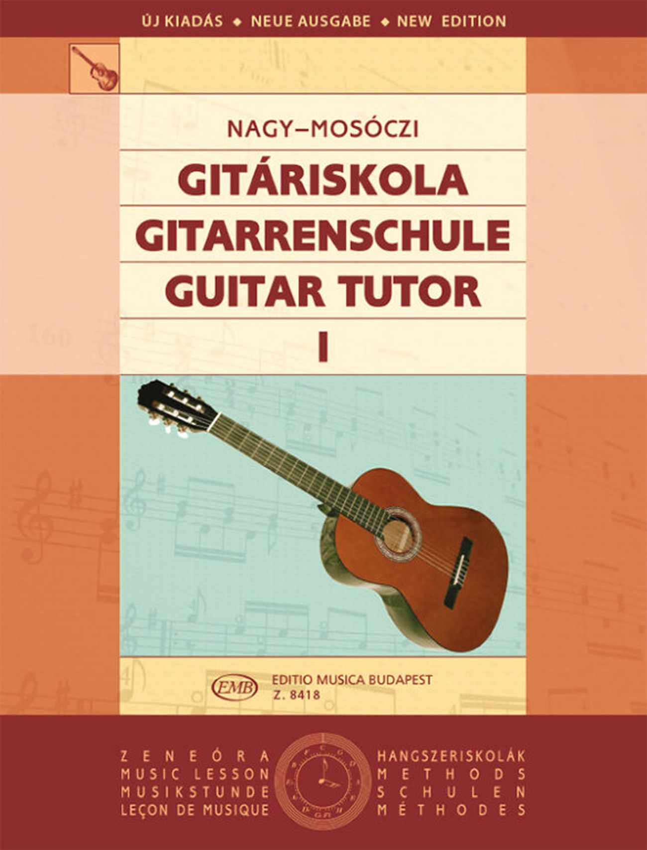 Mosóczi Miklós - Nagy Erzsébet - GITÁRISKOLA I