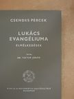 Dr. Victor János - Lukács evangéliuma [antikvár]