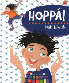 Manxhuka Afrodita - Hoppá! Csak fiúknak [antikvár]