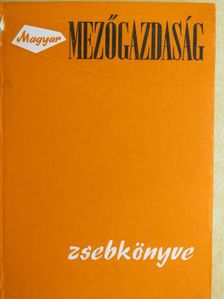 Dr. Fazekas Béla - Magyar Mezőgazdaság zsebkönyve 1970 [antikvár]