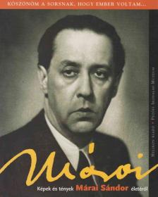 Mészáros Tibor - Képek és tények Márai Sándor életéről [antikvár]