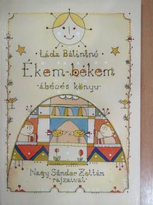 Láda Bálintné - Ékem-békem [antikvár]