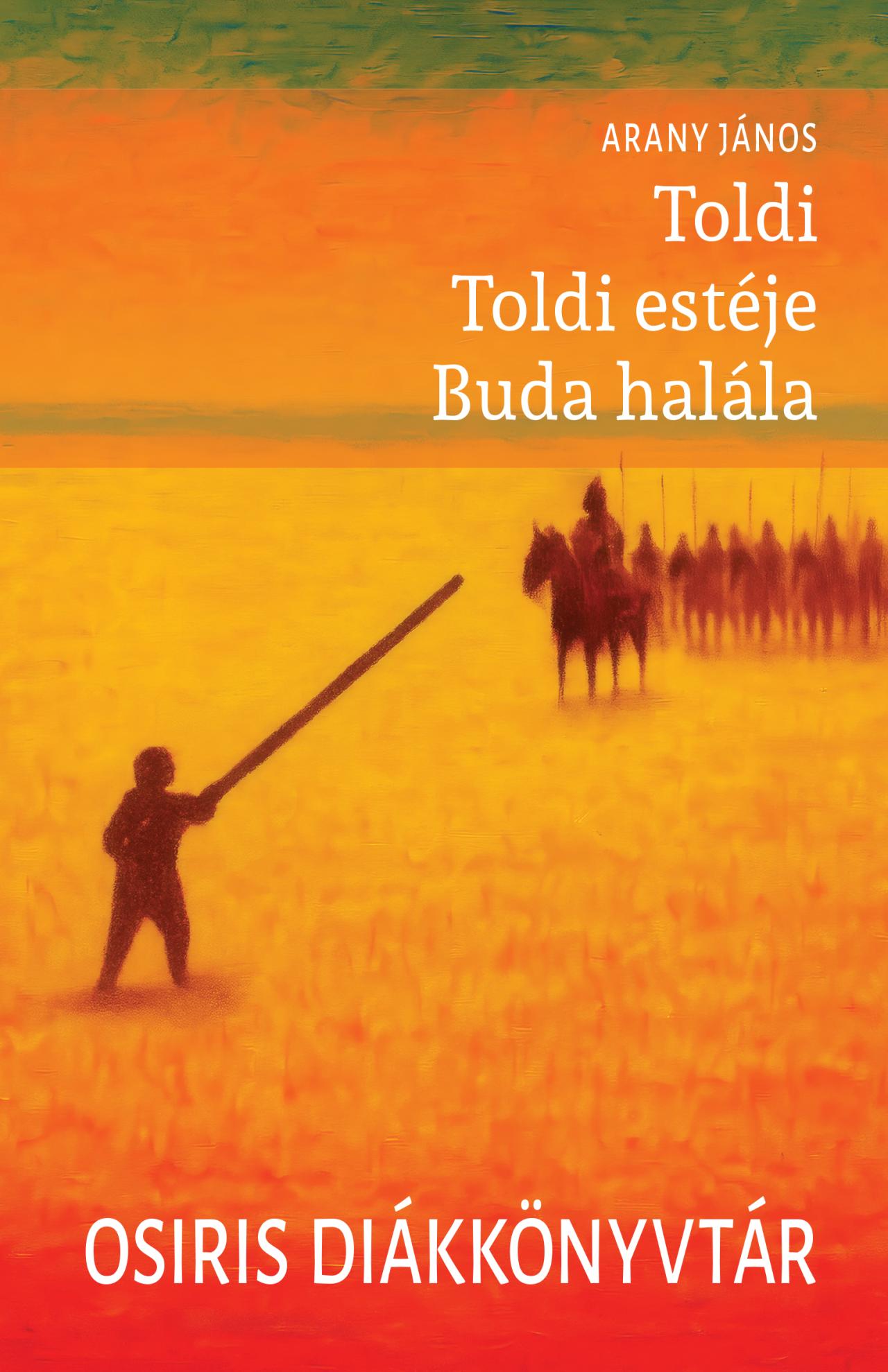 Arany János - Toldi - Toldi estéje - Buda halála