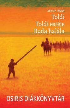 Arany János - Toldi - Toldi estéje - Buda halála