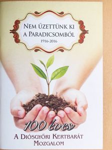 Hajdu Imre - Nem űzettünk ki a Paradicsomból [antikvár]