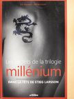 Eric Bronson - Les secrets de la trilogie Millénium [antikvár]
