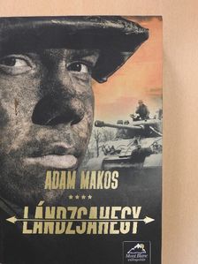 Adam Makos - Lándzsahegy [antikvár]