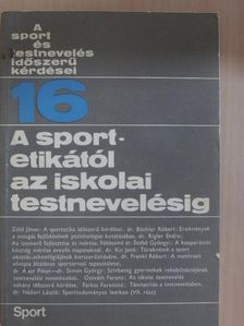 Dr. Apor Péter - A sportetikától az iskolai testnevelésig [antikvár]