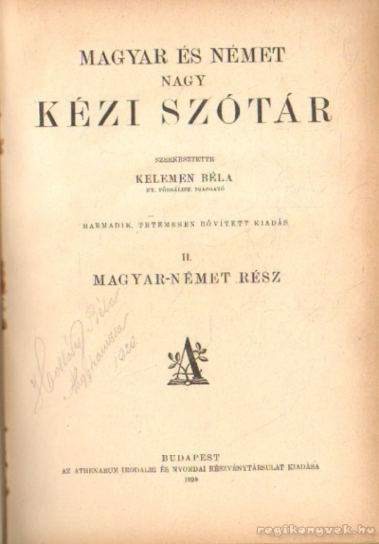 KELEMEN BÉLA - Magyar és Német nagy kéziszótár II. - Magyar-Német rész [antikvár]