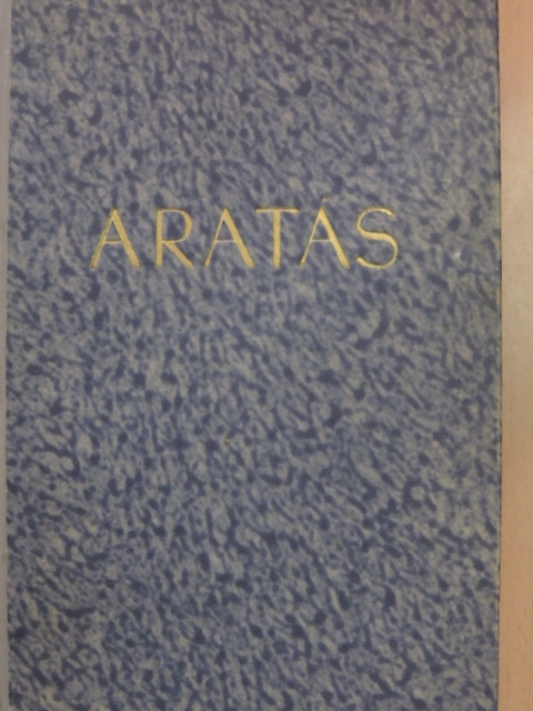 Szentmihályiné Szabó Mária - Aratás [antikvár]