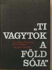 Dr. Kiss Ferenc - "Ti vagytok a föld sója" [antikvár]