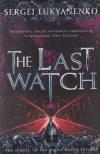 Lukyanenko, Sergei - The Last Watch [antikvár]