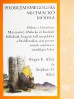 Roger E. Allen - Problémamegoldás Micimackó módra [antikvár]