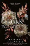 Kristen Ciccarelli - A Dark Forgetting