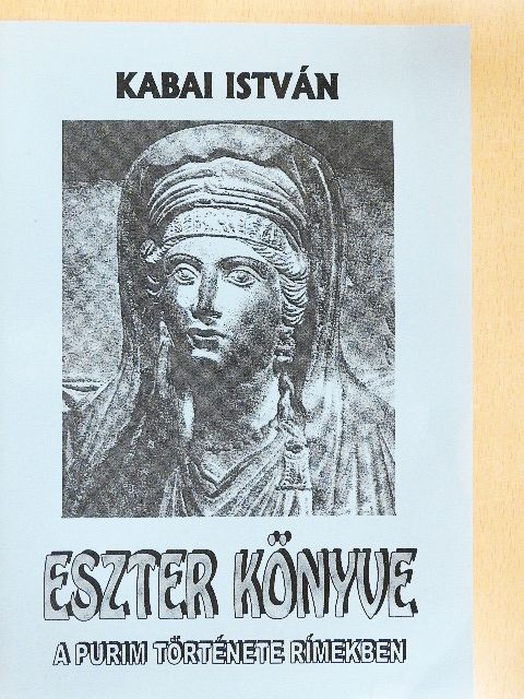 Kabai István - Eszter könyve [antikvár]