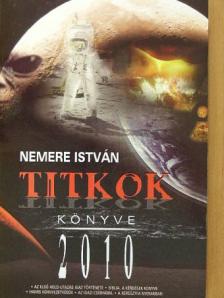 Nemere István - Titkok könyve 2010 [antikvár]