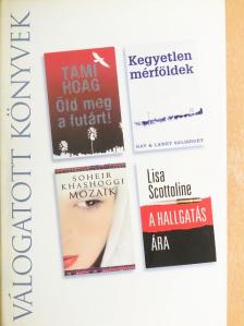 Gay Salisbury - Öld meg a futárt!/Kegyetlen mérföldek/Mozaik/A hallgatás ára [antikvár]