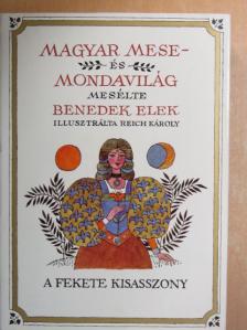 Benedek Elek - Magyar mese- és mondavilág II. [antikvár]