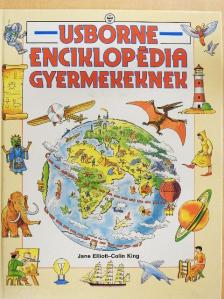 Colin King - Usborne Enciklopédia gyermekeknek [antikvár]