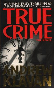 Andrew Klavan - True Crime [antikvár]