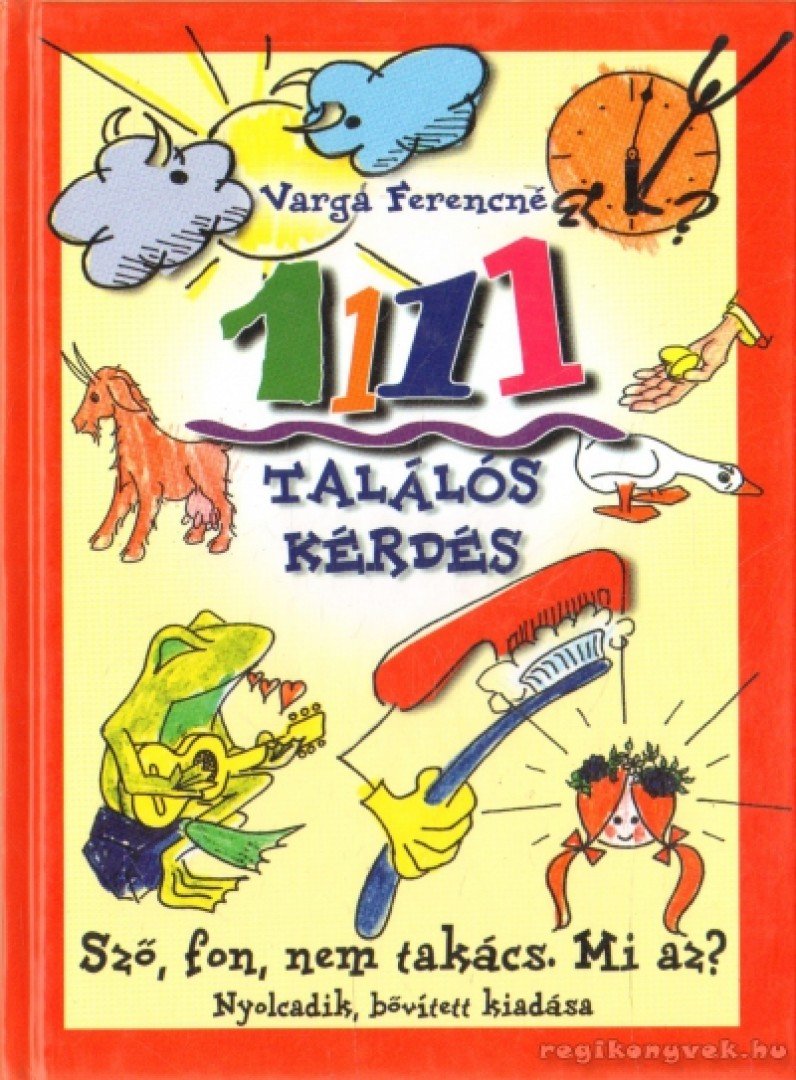 Varga Ferencné - 1111 találós kérdés [antikvár]