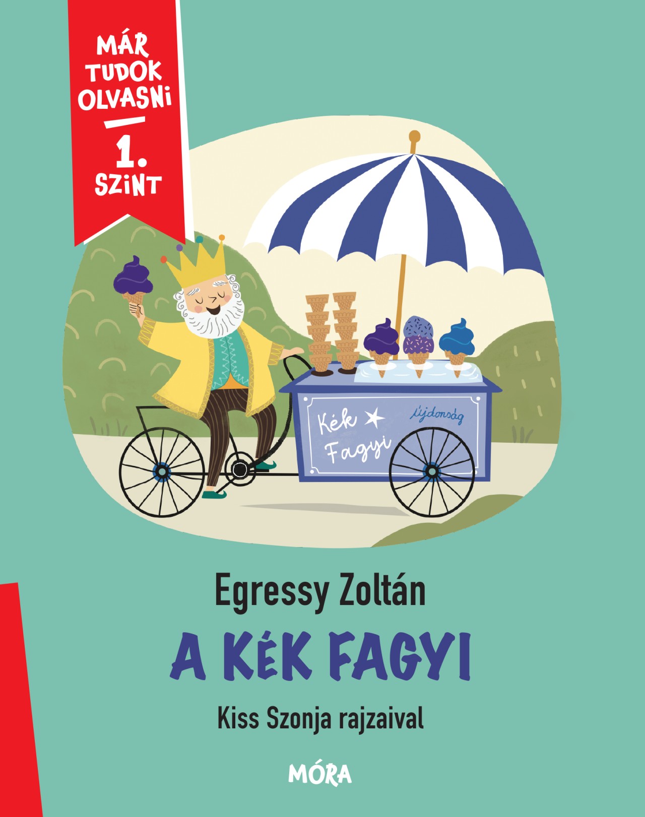 Egressy Zoltán - A kék fagyi - 1. szint - MTO