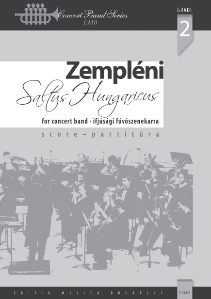 ZEMPLÉNI - SALTUS HUNGARICUS IFJÚSÁGI FÚVÓSZENEKARRA PARTITÚRA