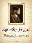 Karinthy Frigyes - Betegek és bolondok [eKönyv: epub, mobi]