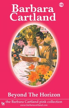Barbara Cartland - Beyond the Horizon [eKönyv: epub, mobi]
