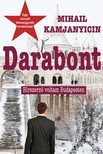 Mihail Kamjanyicin - Darabont - Hírszerző voltam Budapesten [eKönyv: epub, mobi]