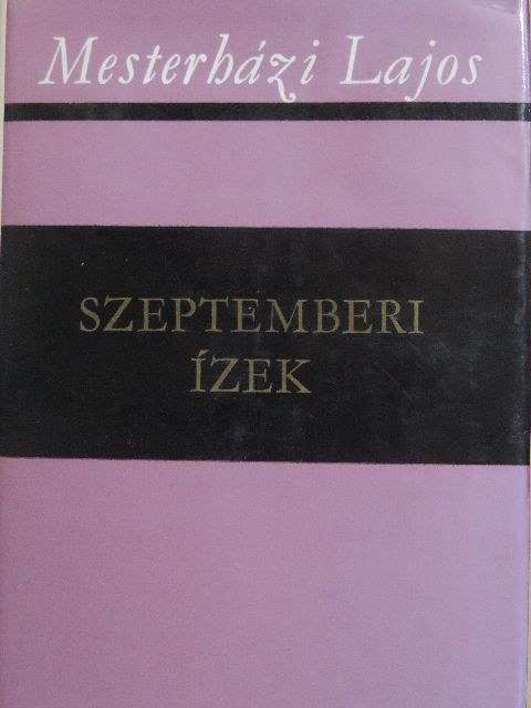 Mesterházi Lajos - Szeptemberi ízek [antikvár]