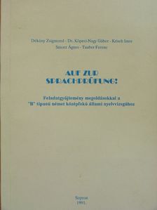 Dékány Zsigmond - Auf zur sprachprüfung! [antikvár]
