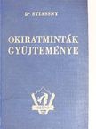 Okiratminták gyüjteménye [antikvár]