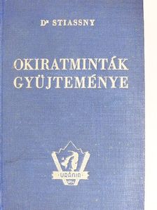 Okiratminták gyüjteménye [antikvár]