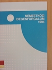 Kovács János - Nemzetközi idegenforgalom 1994 [antikvár]