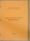 Dr. Szakál Ferenc - Vállalatgazdaságtan I. [antikvár]