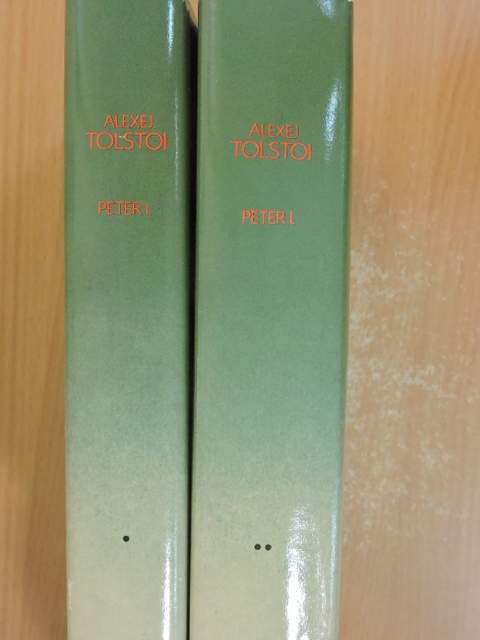 Alexej Tolstoi - Peter der Erste I-II. [antikvár]