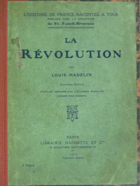 Louis Madelin - La Révolution [antikvár]