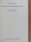 Viktor Schurr - Seelsorge in einer neuen welt [antikvár]