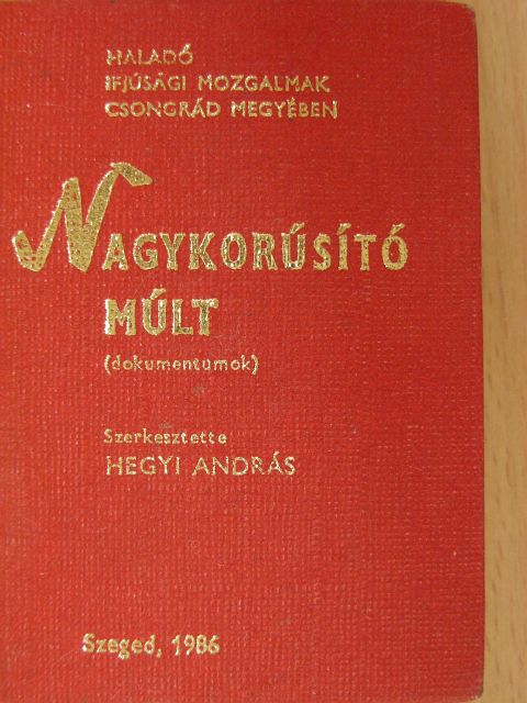 Dr. Fábián György - Nagykorúsító múlt (minikönyv) [antikvár]