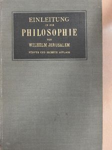 Wilhelm Jerusalem - Einleitung in die Philosophie  [antikvár]