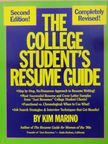 Kim Marino - The College Student's Resume Guide [antikvár]