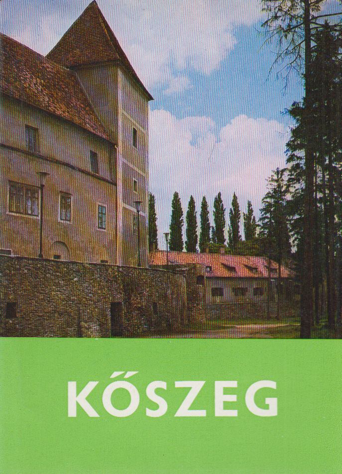 SZÖVÉNYI ISTVÁN - Kőszeg [antikvár]