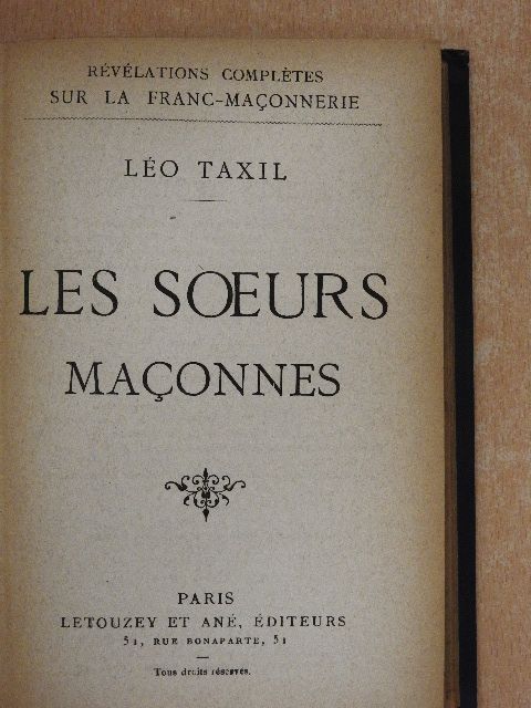 Léo Taxil - Les soeurs Maconnes [antikvár]