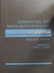 Jacques E. Hamou - Hysteroscopy and Microcolpohysteroscopy [antikvár]
