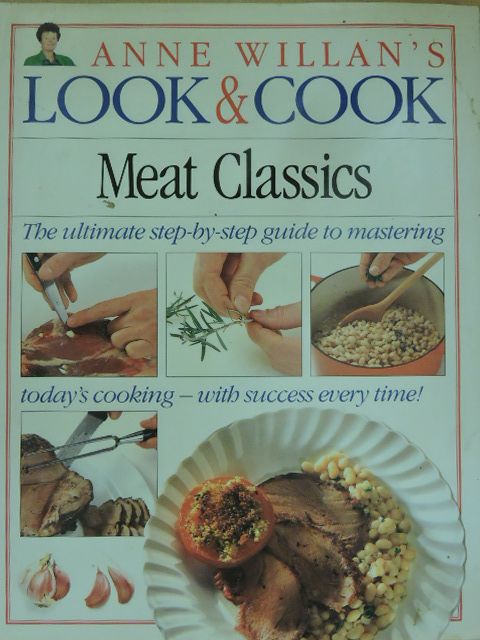 Anne Willan - Meat Classics [antikvár]