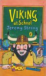 Jeremy Strong - Viking at School [antikvár]