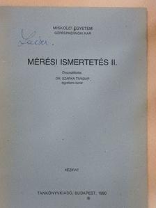 Dr. Mádai Ferenc - Mérési ismertetés II. [antikvár]