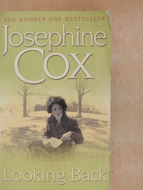 Josephine Cox - Looking Back [antikvár]